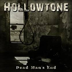 Hollowtone : Dead Man's End